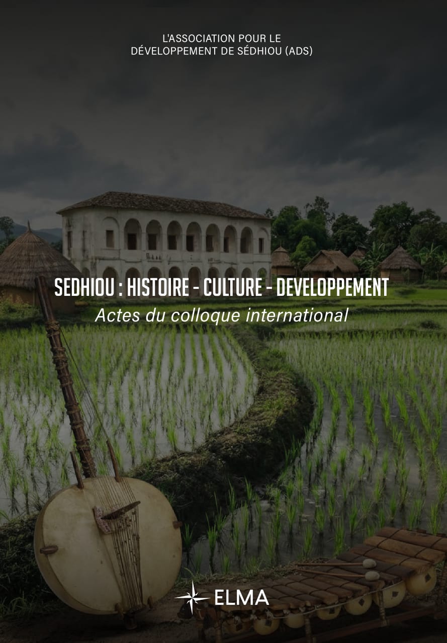 Couverture avant de Sédhiou : Histoire - Culture - Développement
